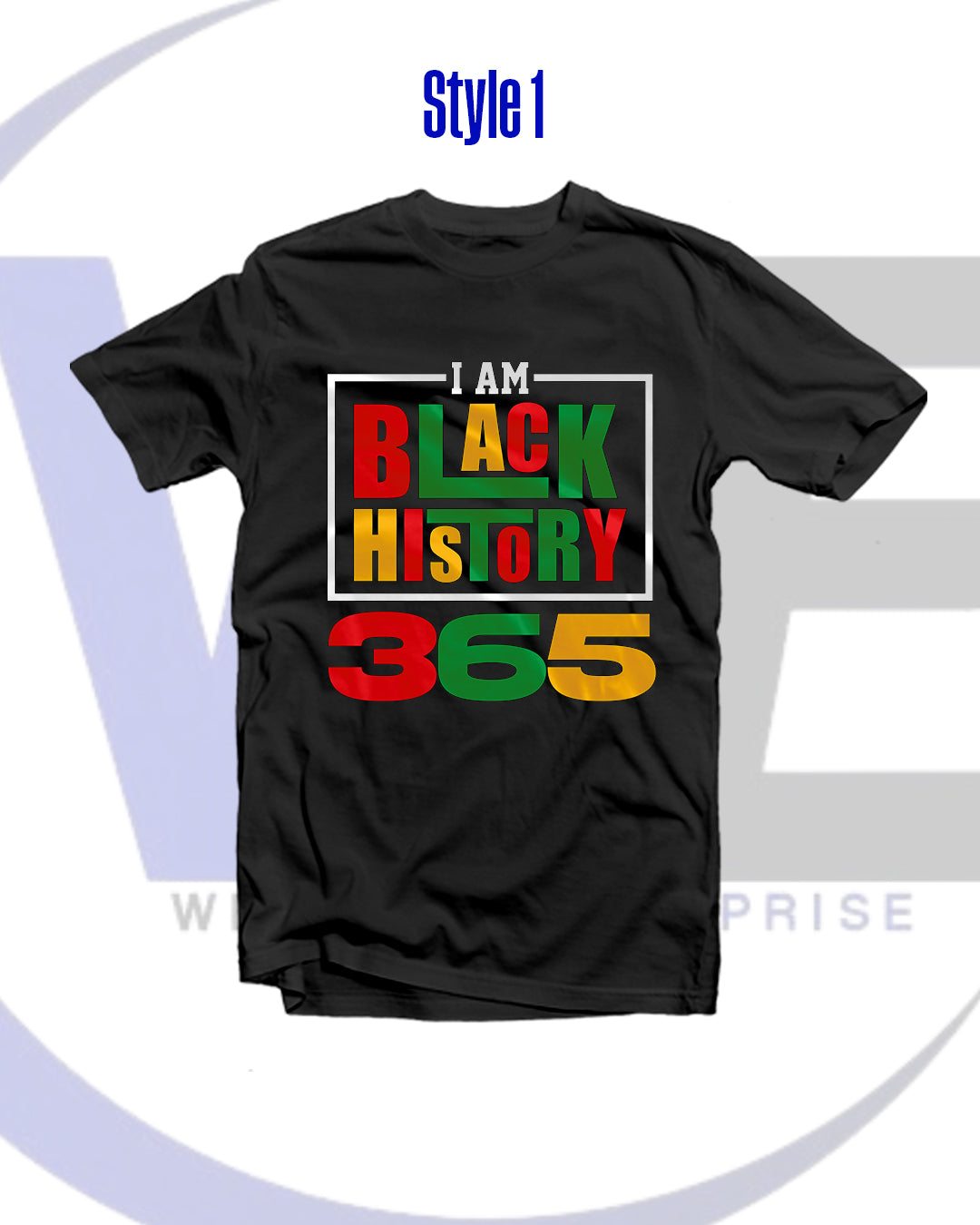 Black t-shirt with 'I am Black History 365' text in colorful letters on a white background.